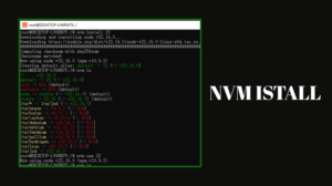 How to Use NVM Install: A Complete Guide to Node Version Manager